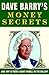 Dave Barry's Money Secrets:...