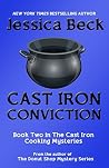 Cast Iron Conviction