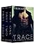 Trace - The Complete Series (Trace #1-3)