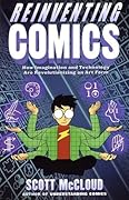 Reinventing Comics: The Evolution of an Art Form 