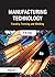 Manufacturing Technology, Volume 1 by P.N. Rao