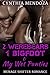 2 Werebears 1 Bigfoot & My Wet Panties