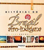 Histórias do Brasil afro-indígena 1 (Paperback)