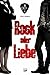 Rock oder Liebe (Rock oder Liebe, #1)