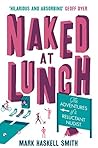 Naked At Lunch: T...