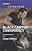 Black Canyon Conspiracy (Th...