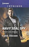 Navy Seal Spy By Carol Ericson