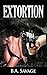 Extortion