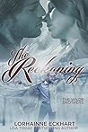 The Reckoning, A ...