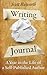 Writing Journal: A Year in the Life of a Self-Published Author