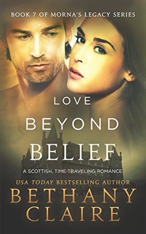 Love Beyond Belief (Morna's Legacy, #7)