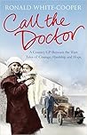 Call the Doctor by Ronald White-Cooper