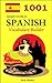 1001 simple words in Spanish (Vocabulary Builder Book 3)