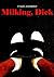 Milking, Dick