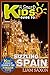 A Smart Kids Guide To SIZZLING SPAIN: A World Of Learning At Your Fingertips