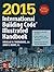 2015 International Building Code Illustrated Handbook
