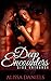 MMF Bisexual Threesome: Deep Encounters - Sid's Entrance. (MMF Contemporary Romance) (New Adult Threesome Romance Short Story Series, Menage, Bisexual, Threesome Romance, Taboo, BBW, Sex)