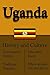 History and culture of Uganda, government, Uganda economy, Uganda: Information on Uganda, Uganda tourism
