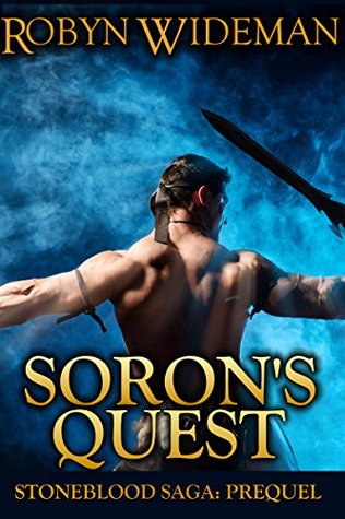 Soron's Quest (Stoneblood Saga #0.5)