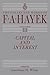 Capital and Interest (Volume 11) (The Collected Works of F. A. Hayek)