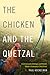 The Chicken and the Quetzal: Incommensurate Ontologies and Portable Values in Guatemala's Cloud Forest