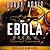 Ebola K: Book 2 (The Ebola K Trilogy, #2)