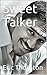 Sweet Talker (Spellbound Book 2)