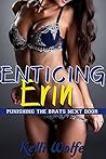 Enticing Erin