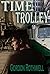 TIME TROLLEY