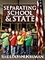 Separating School & State by Sheldon Richman Separating School & State by Sheldon Richman