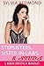 Stepsisters, Sister-in-Laws & Studs: 6 Book Erotica Bundle