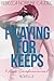 Playing for Keeps by Rebecca Norinne Caudill