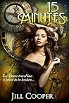 15 Minutes by Jill  Cooper