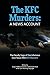 The KFC Murders: A News Acc...
