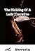 The Tickling Of A  Lady Executive
