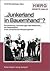 "Junkerland in Bauernhand"?...