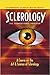Sclerology: The Foundationa...