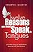 Twelve Reasons you should S...