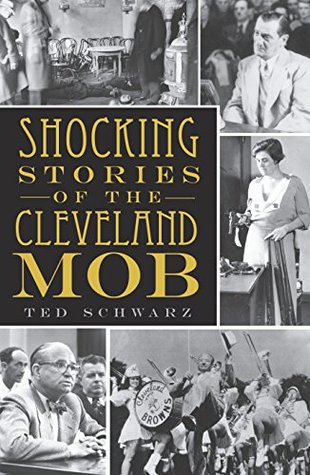 Shocking Stories of the Cleveland Mob (True Crime)