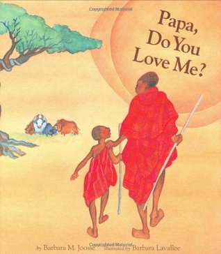 Papa, Do You Love Me? (Hardcover)