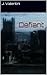 Defiant (The Child of Iron Book 1)