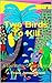 Two Birds To Kill: A Lou Malloy Crime Series 