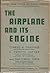 The Airplane and its Engine