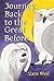 Journey Back to the Great Before by Zaro Weil