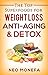 SUPERFOODS: The Top Superfoods for Weight Loss, Anti-Aging & Detox (Superfoods Smoothies- Superfoods Recipe- Superfoods for Sex- Superfood Diet- Superfoods Cookbook- Superfoods Rx)
