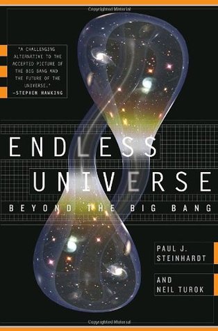 Endless Universe: Beyond the Big Bang (Hardcover)