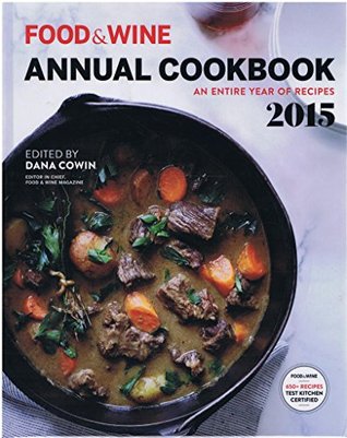 Food&Wine Annual Cookbook - an Entire year of Recipes 2015 (Hardcover)