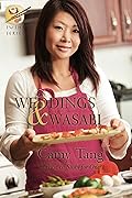 Weddings and Wasabi
