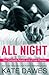 All Night: Special Edition Bundle 2