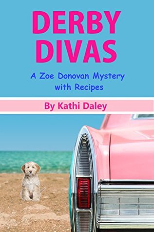 Derby Divas (Zoe Donovan Mystery #8)